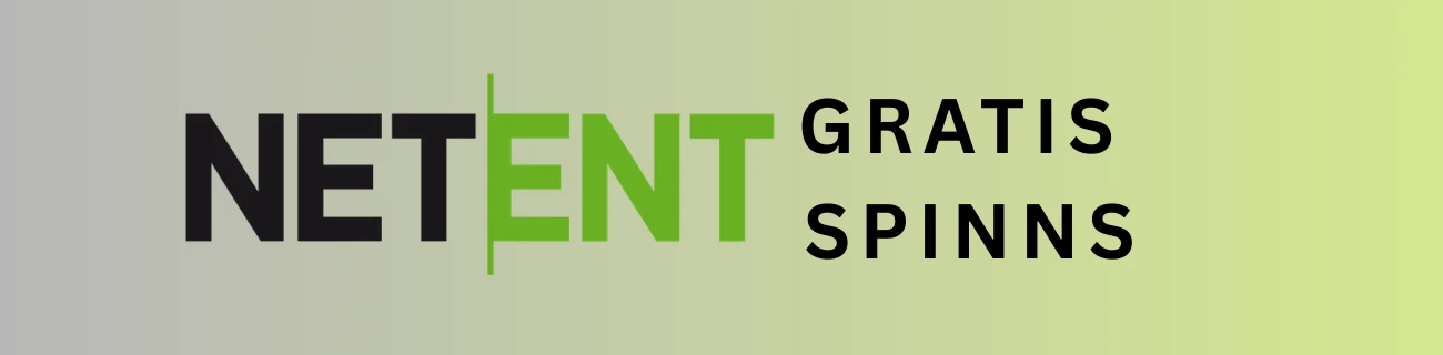 NetEnt gratis spinns